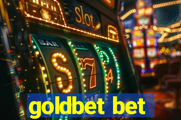 goldbet bet